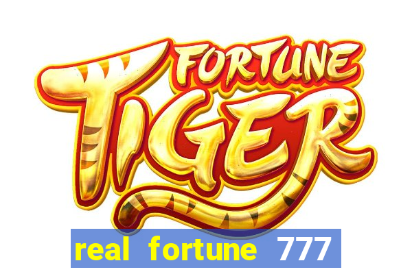 real fortune 777 paga mesmo